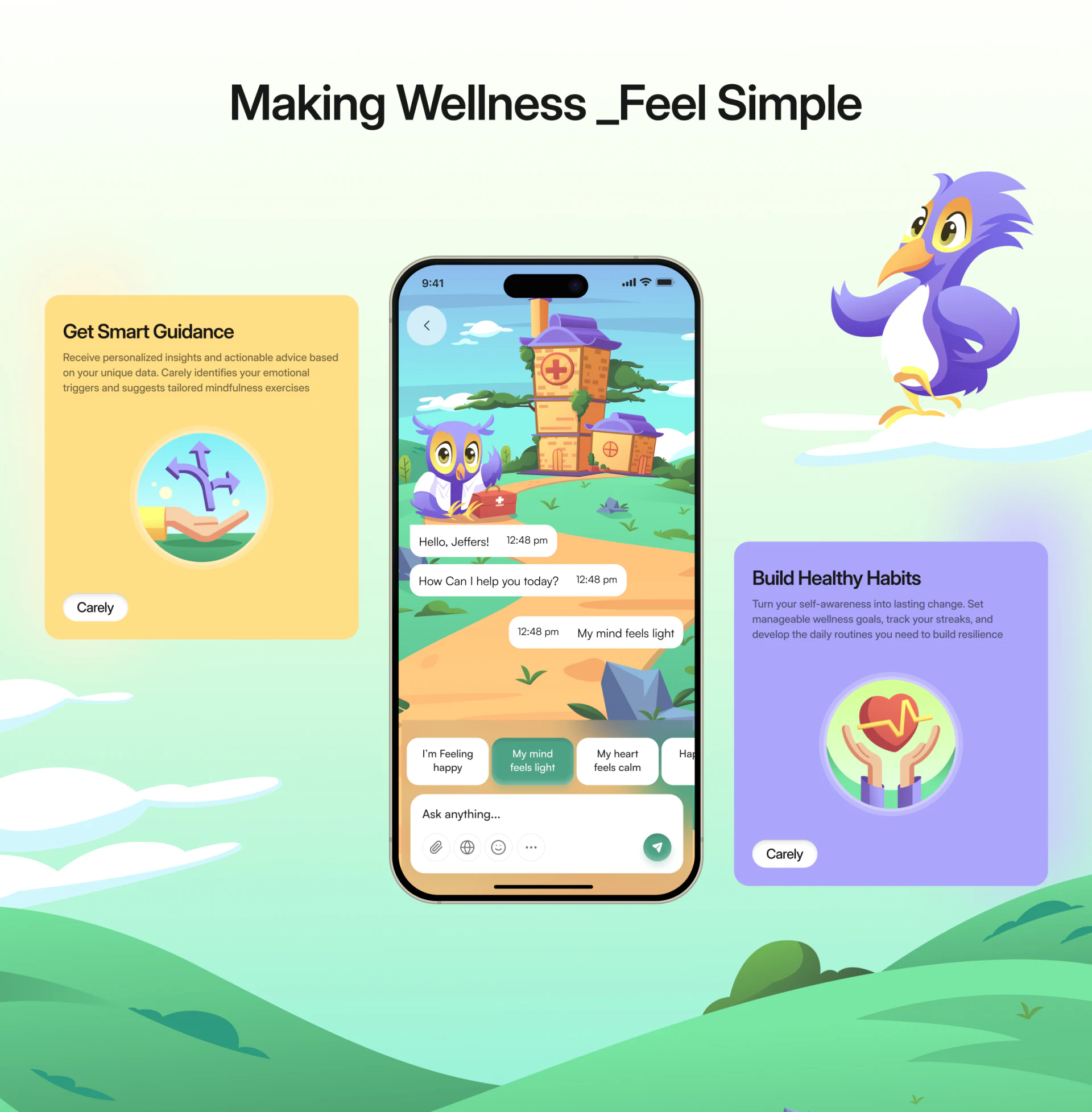 Carely’s chat screen with white message bubbles over a house and owl background, short mood prompts, an Ask anything input field and a green send button at the bottom