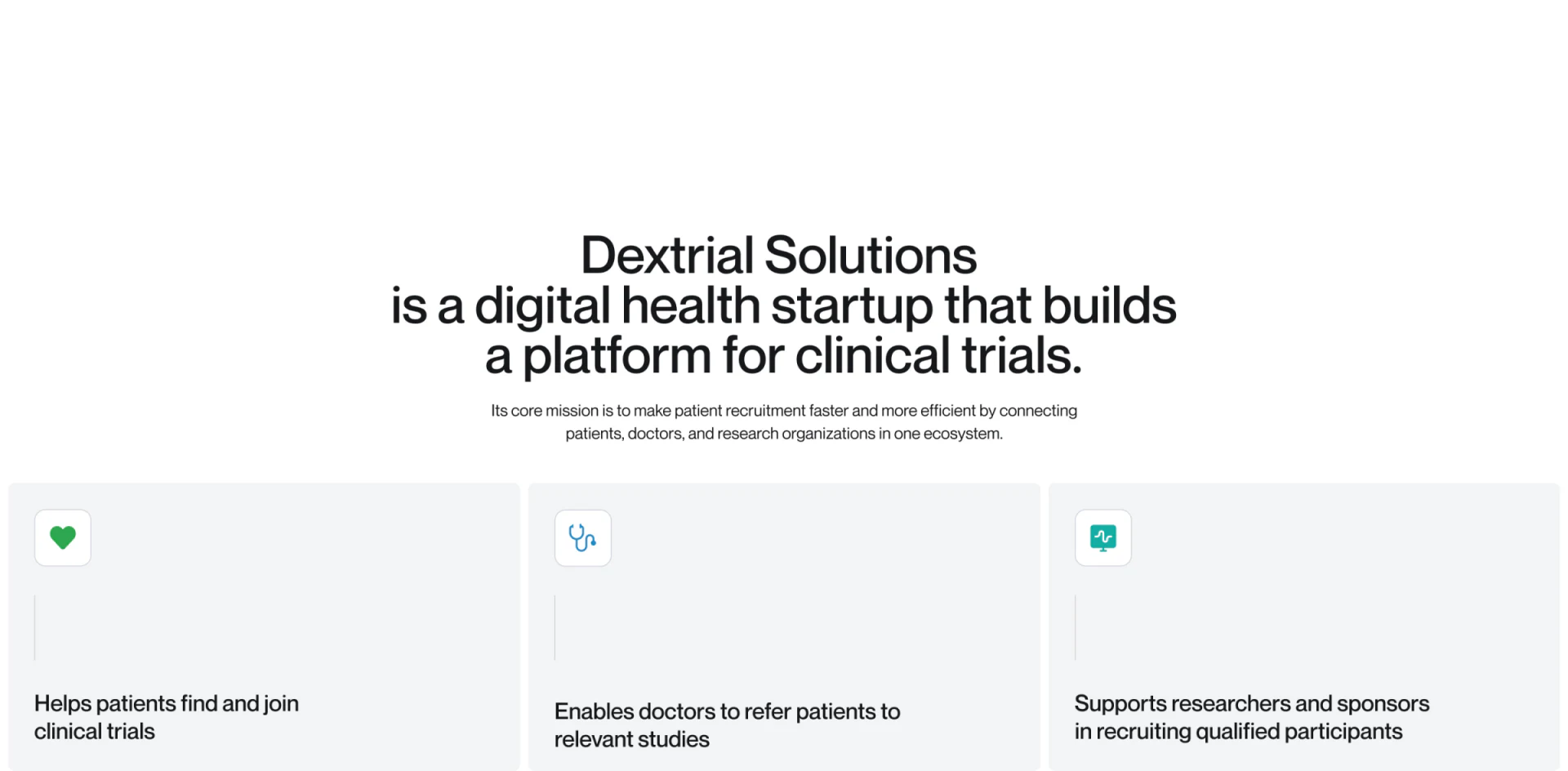DexTrial三张浅灰角色卡，分别以心形、听诊器和监测图标说明患者、医生与研究组织任务